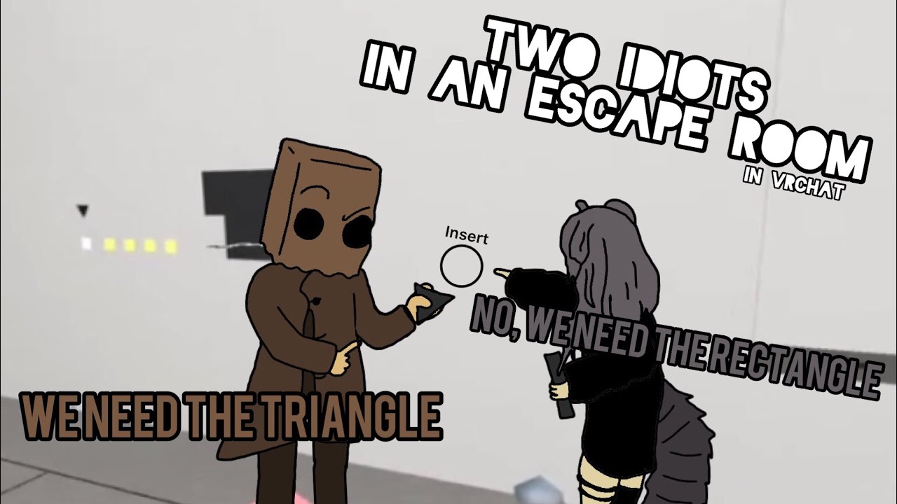 Two Idiots Vs. The Approacher Escape Room In VrChat