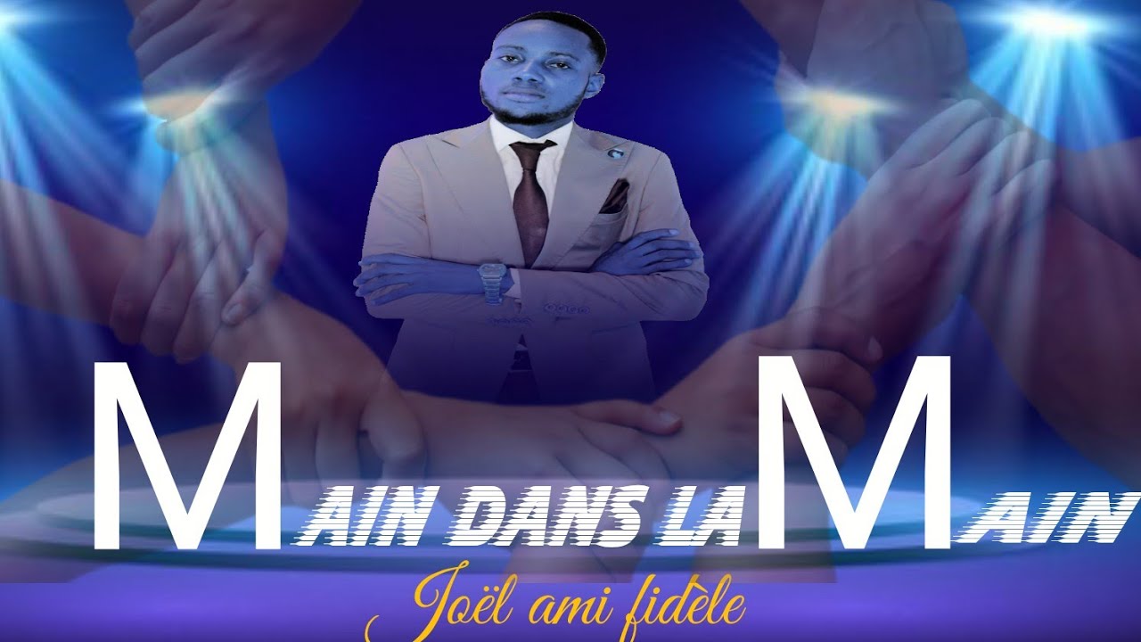 Joël ami fidèle_Main dans la main 