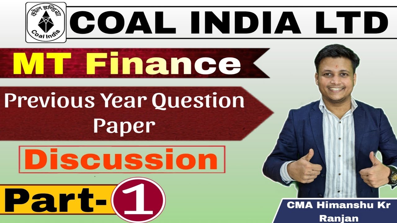 Coal India Limited MT Finance Previous Year Question Paper Part-1 | GK/GS | CIL Recruitment 2025