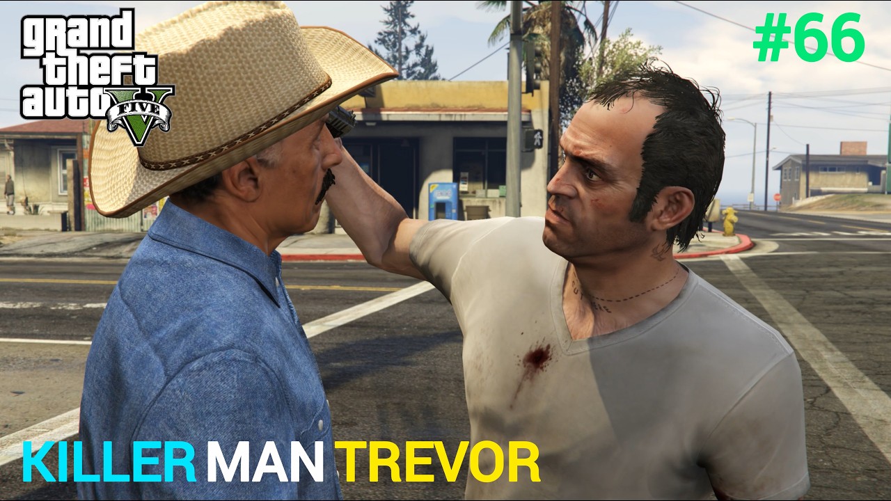 KILLER MAN TREVOR ! GTA 5 GAMEPLAY #66