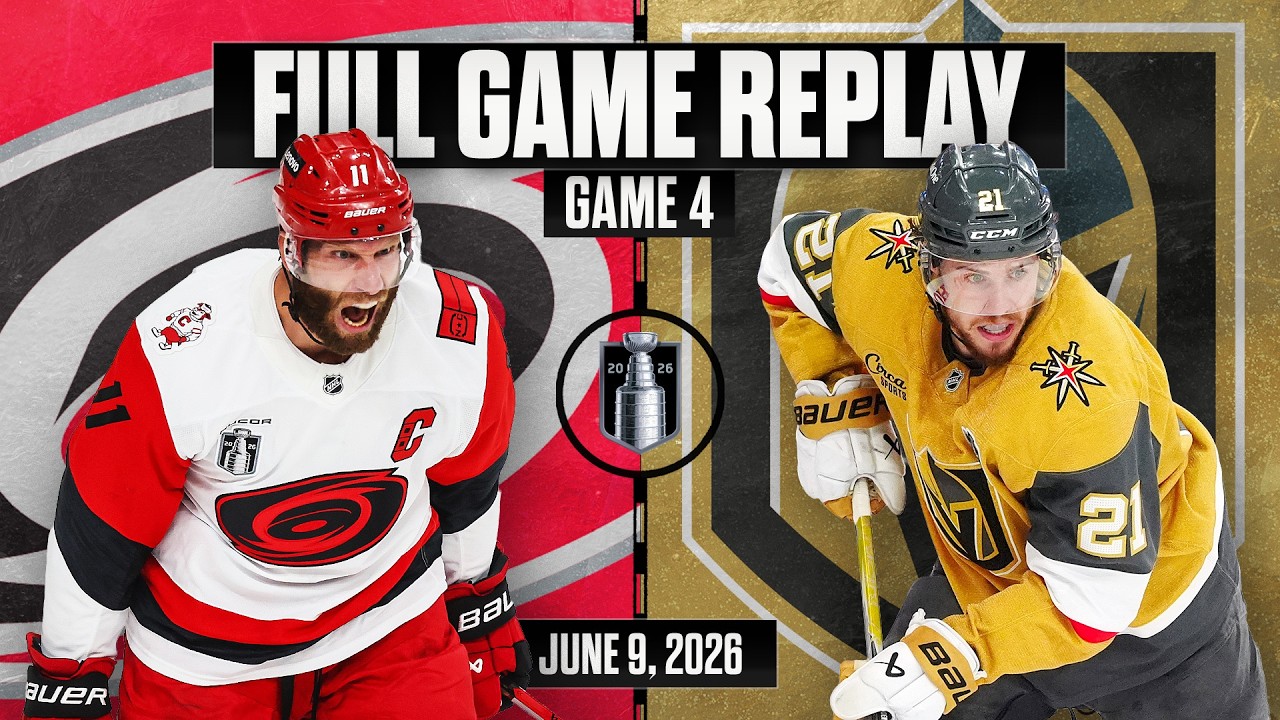 FULL GAME REPLAY: Hurricanes vs Golden Knights | Game 4 | 2026 Stanley Cup Final