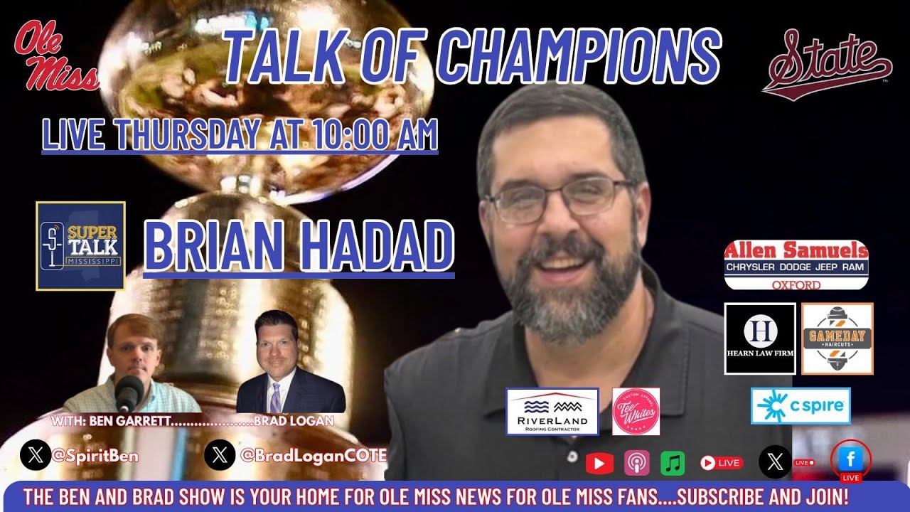 Ole Miss LIVE: Brian Hadad (SuperTalk Mississippi) dares to show his face
