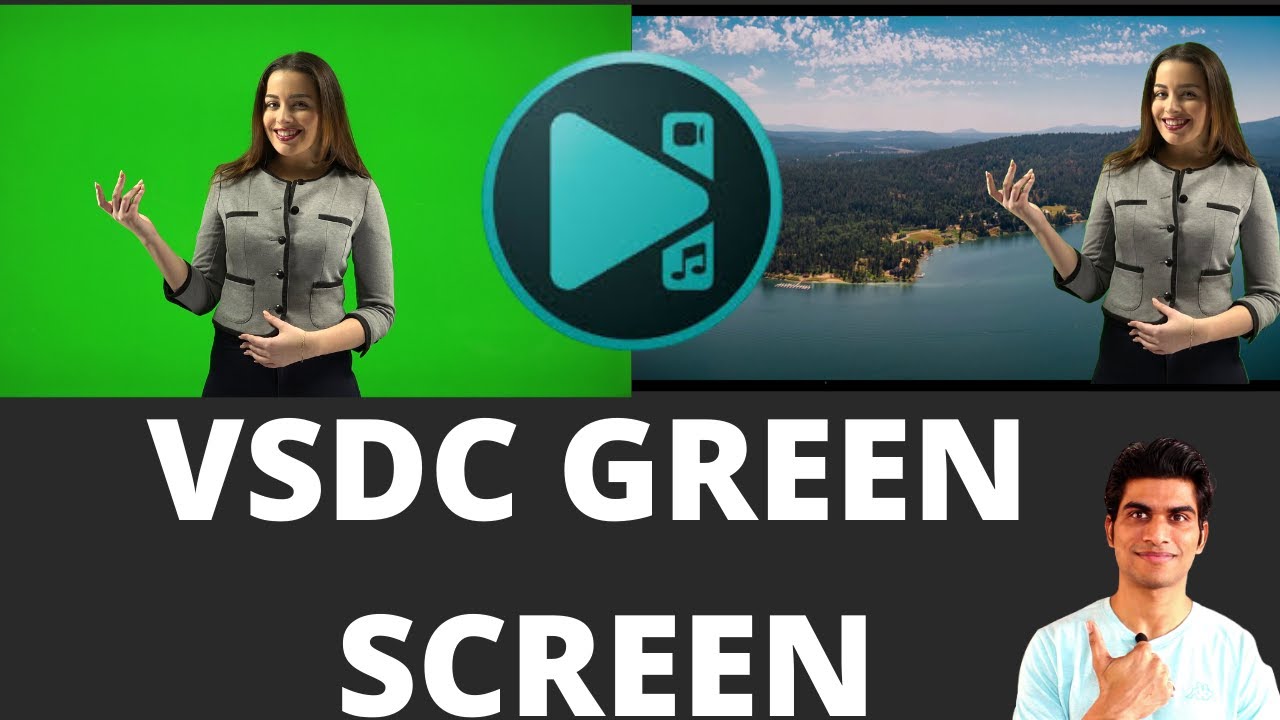 VSDC Green Screen Tutorial | VSDC Chroma Key Tutorial