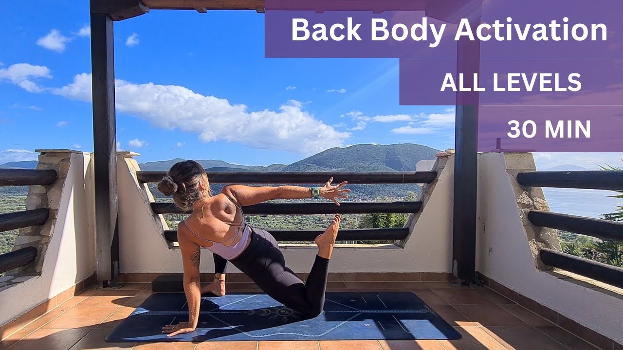 Feel the Back Body │ A Conscious Practice for Posterior Activation │ All levels │ 30 min