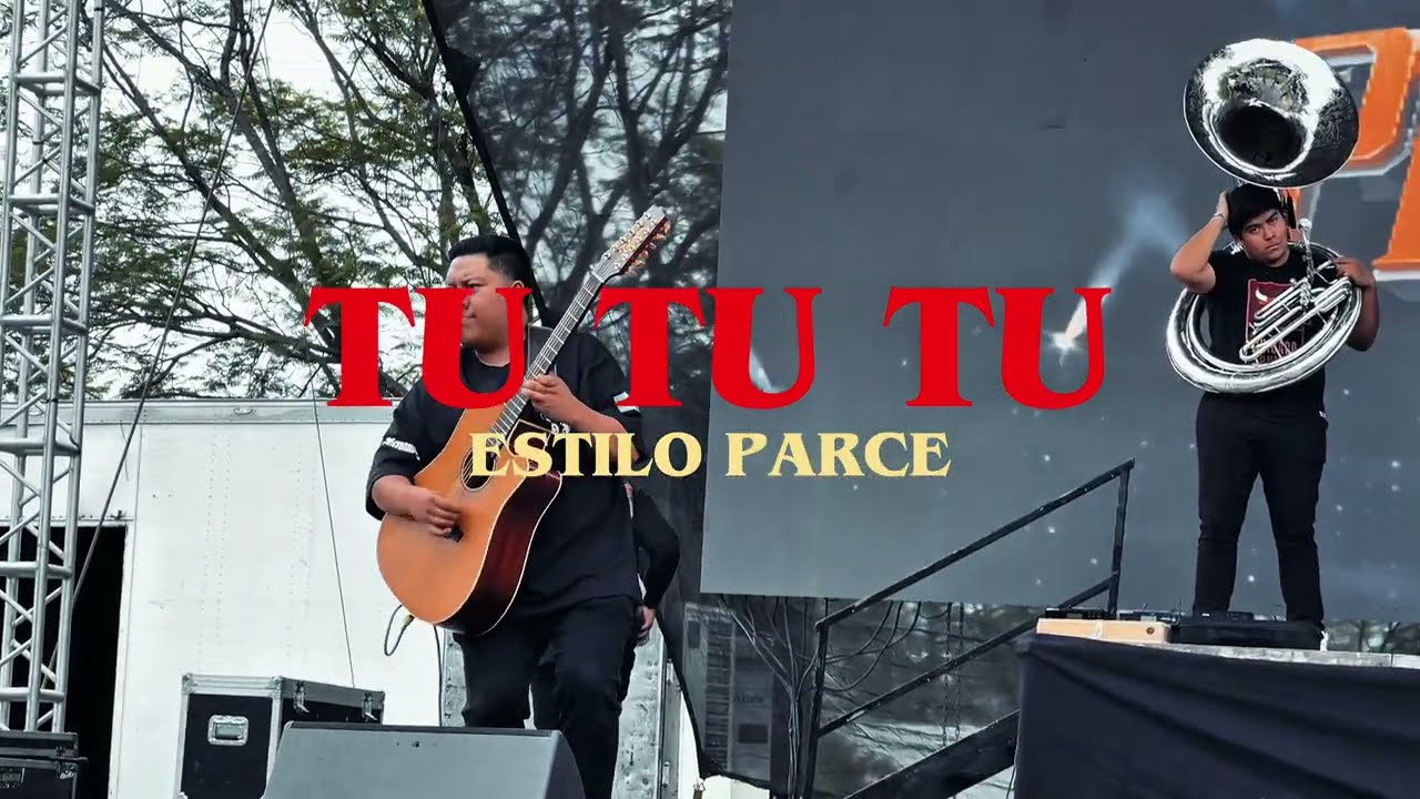 TU TU TU - Estilo Parce (En Vivo)