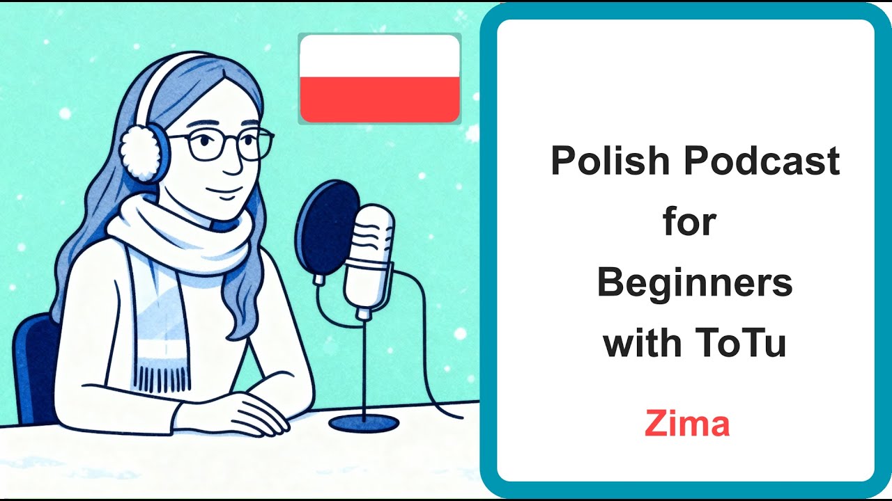 Polish Podcast for Beginners 21: Winter Zima