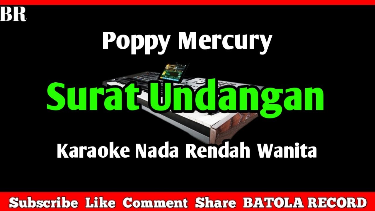 Surat Undangan Karaoke || Nada Rendah Wanita [ Poppy Mercury ]