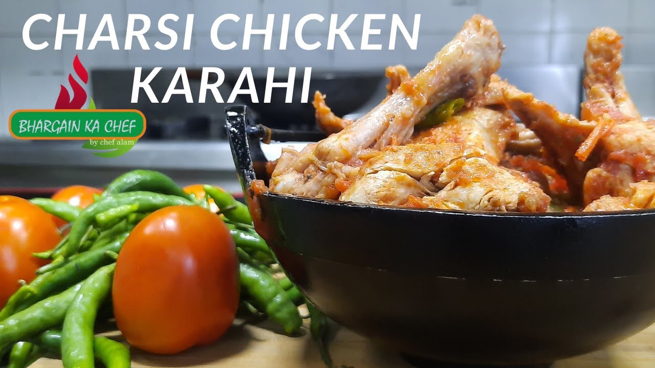 Charsi Chicken Karahi | चरसी चिकन कडाई | Peshawari Charsi Chicken Karahi | Street Style Chicken
