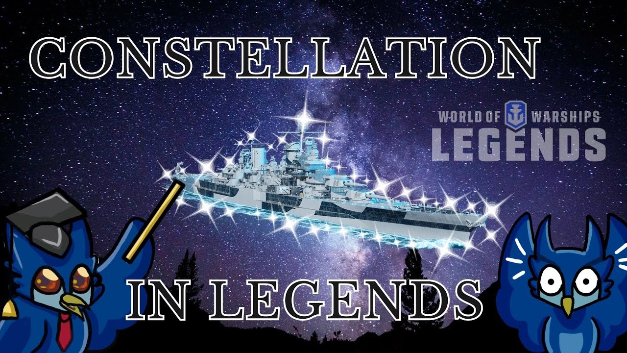 Constellation in Legends  | World of Warships: Legends