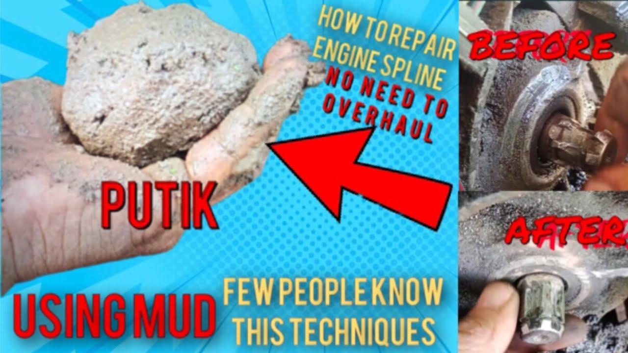 PAANO E REPAIR ANG engine shaft spline ng motorcycle | Repair Engine shaft spline USING MUD