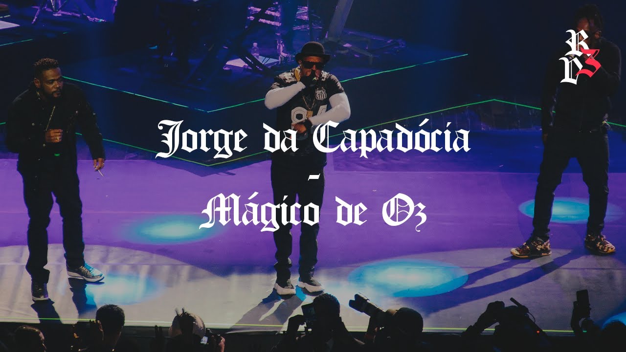 Racionais MC's - Jorge da Capadócia, Mundo Magico de Oz & Rapaz Comum (Racionais 3 Décadas Ao Vivo)
