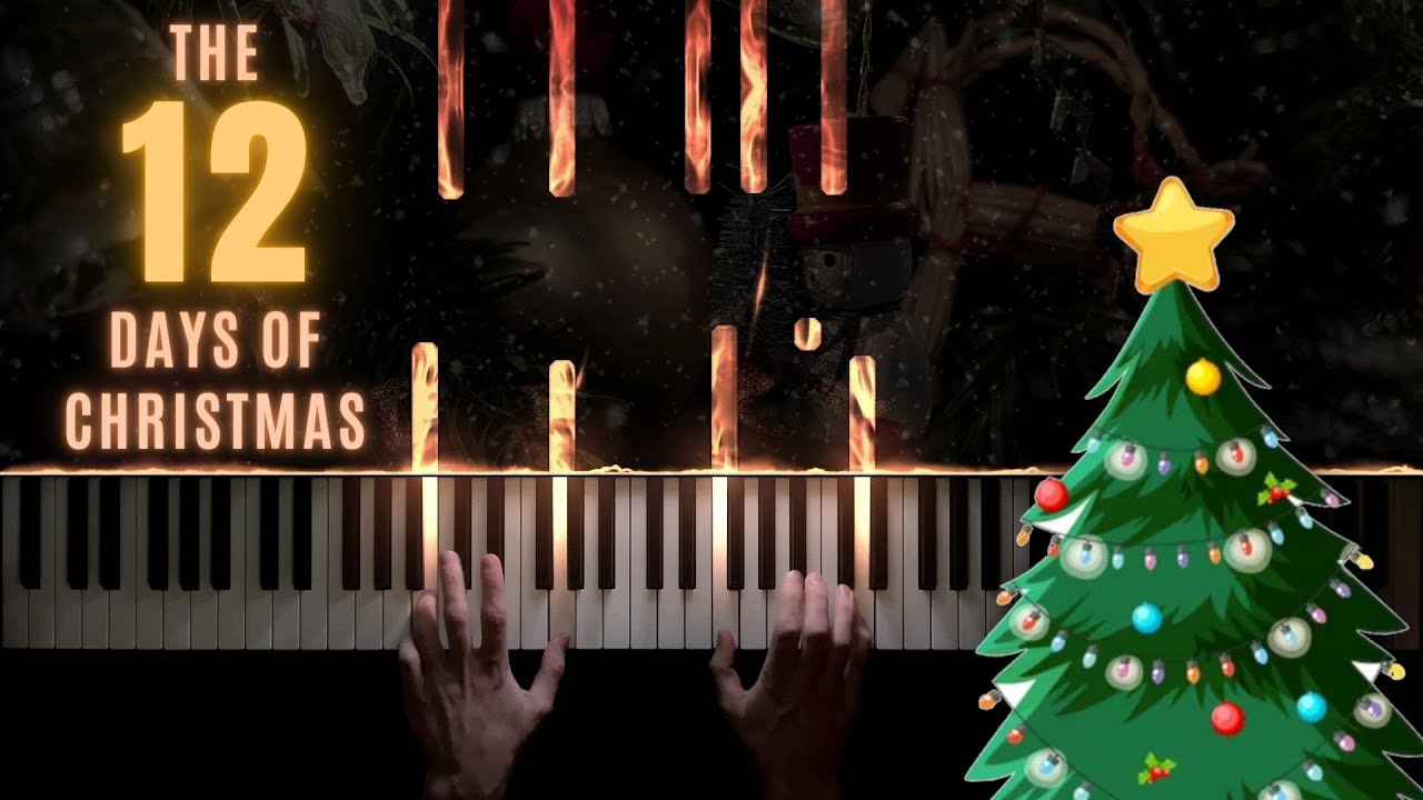 The Twelve Days of Christmas − Piano Cover + Lyrics + Sheet  Music