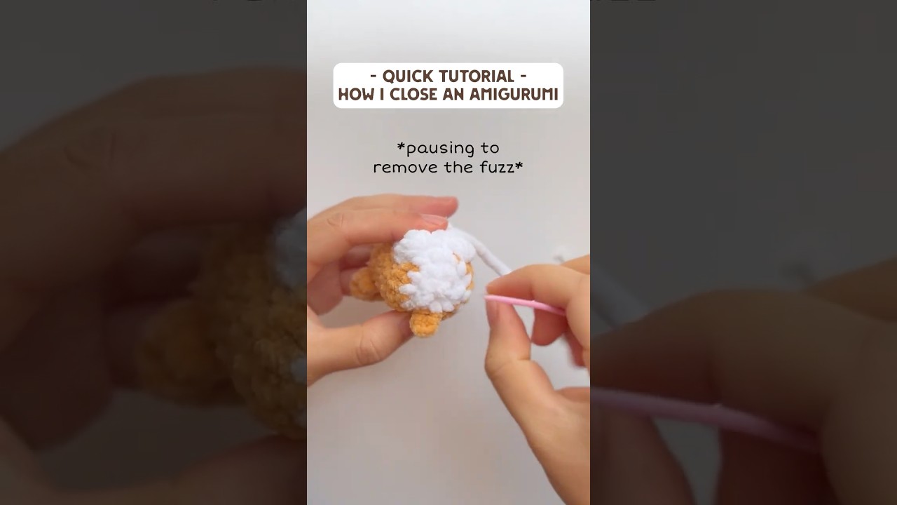 How to close an amigurumi (for beginners) #crochet #amigurumi #tutorials #手作り #beginnercrochet