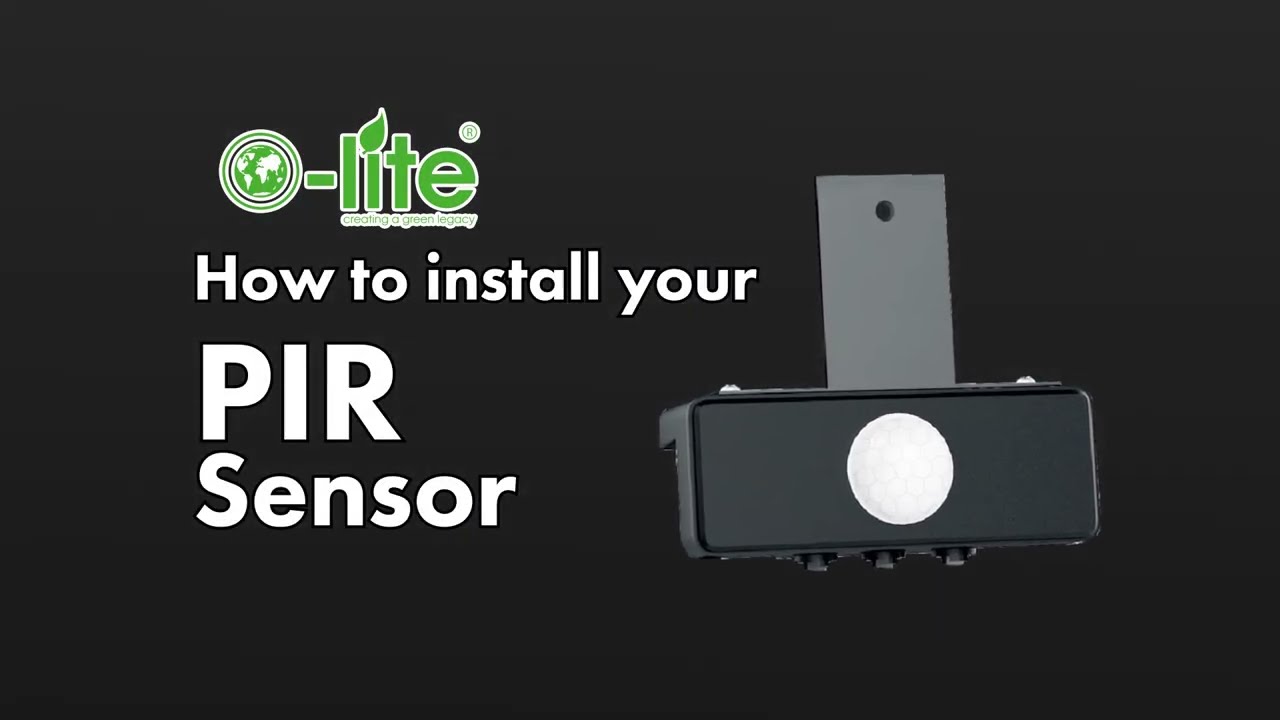 O-LITE PIR SENSOR INSTILLATION VIDEO