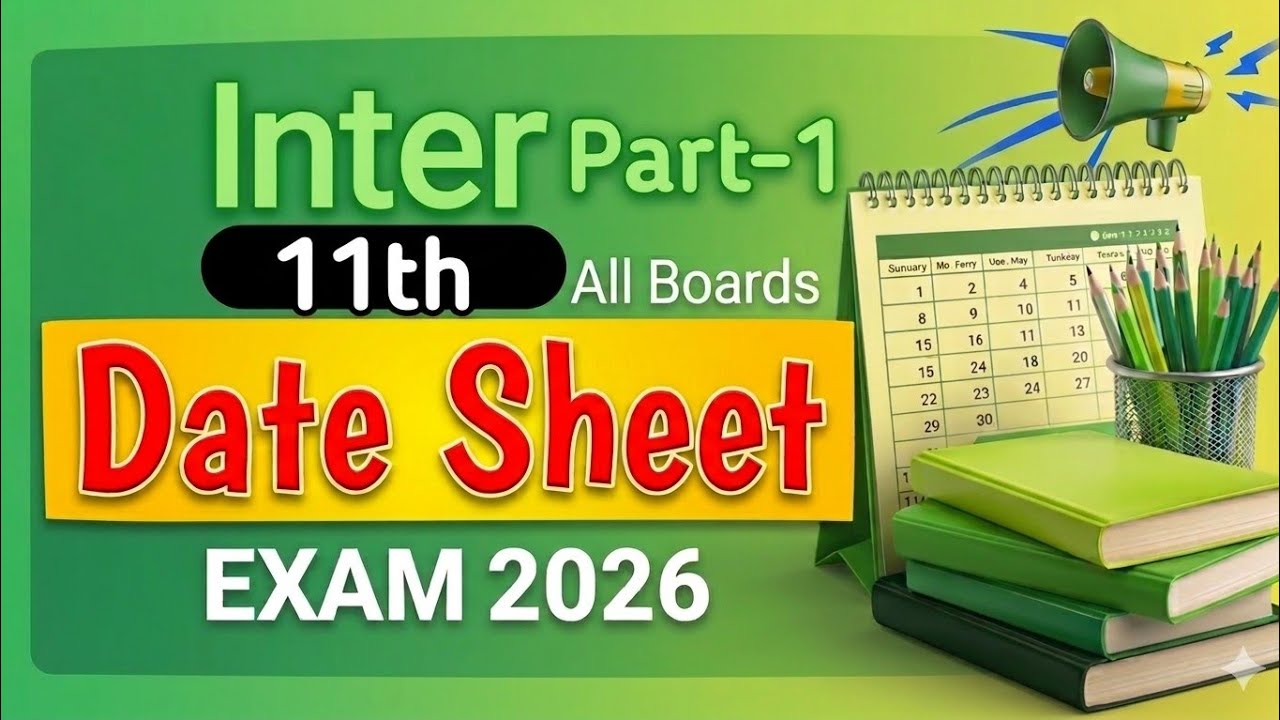 11Th Class Final date sheet 2026 | 1st year final date sheet 2026 for all Punjab boards