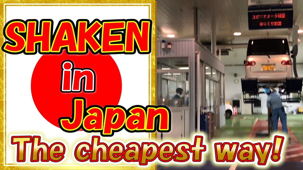 SHAKEN:How to take a car inspection in Japan(2020)