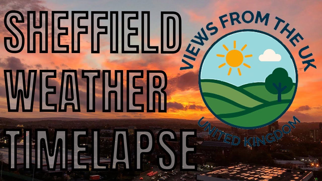 Views From The UK - Sheffield - Saturday 14 February