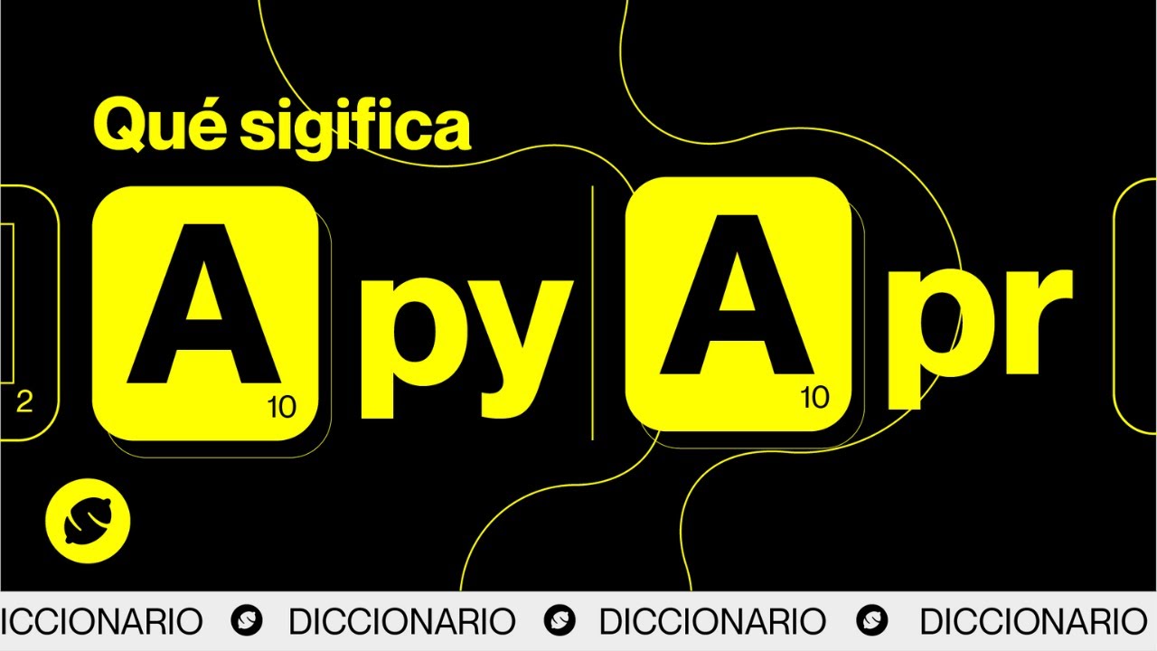 &iquest;Qu&eacute; es APY y APR? 📈