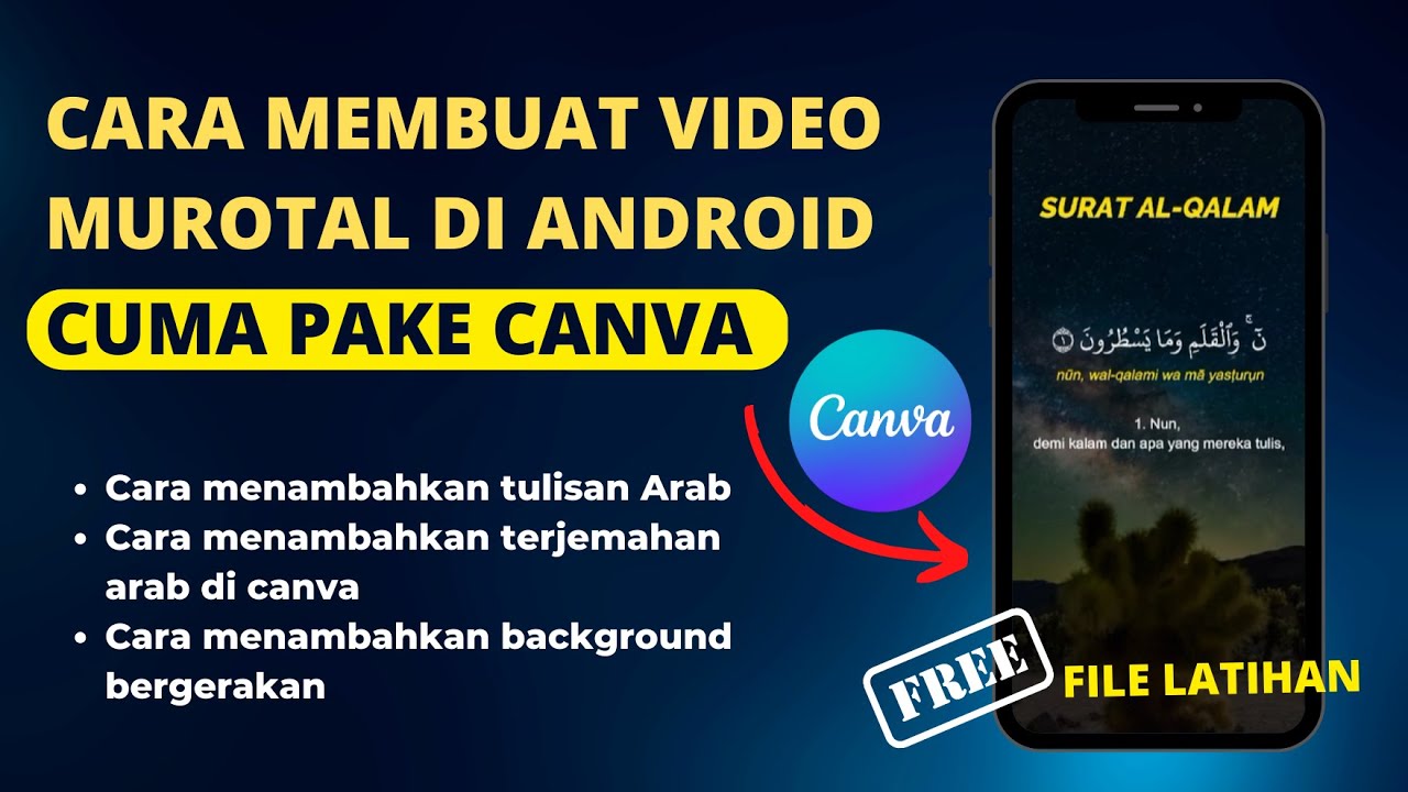 Cara Membuat Konten Video Murottal Al Quran Di HP Pake Aplikasi Canva - Tutorial Canva Pemula 2023