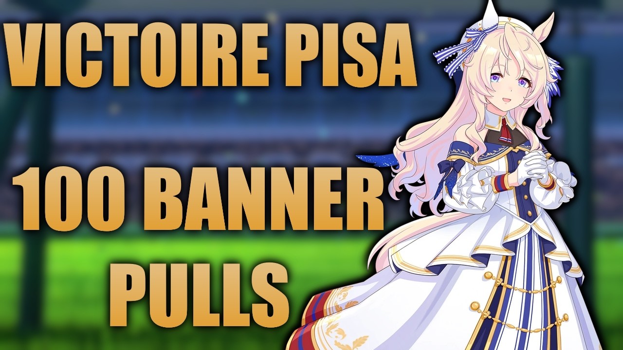 100 Pulls on the Victoire Pisa Banner | Uma Musume: Pretty Derby