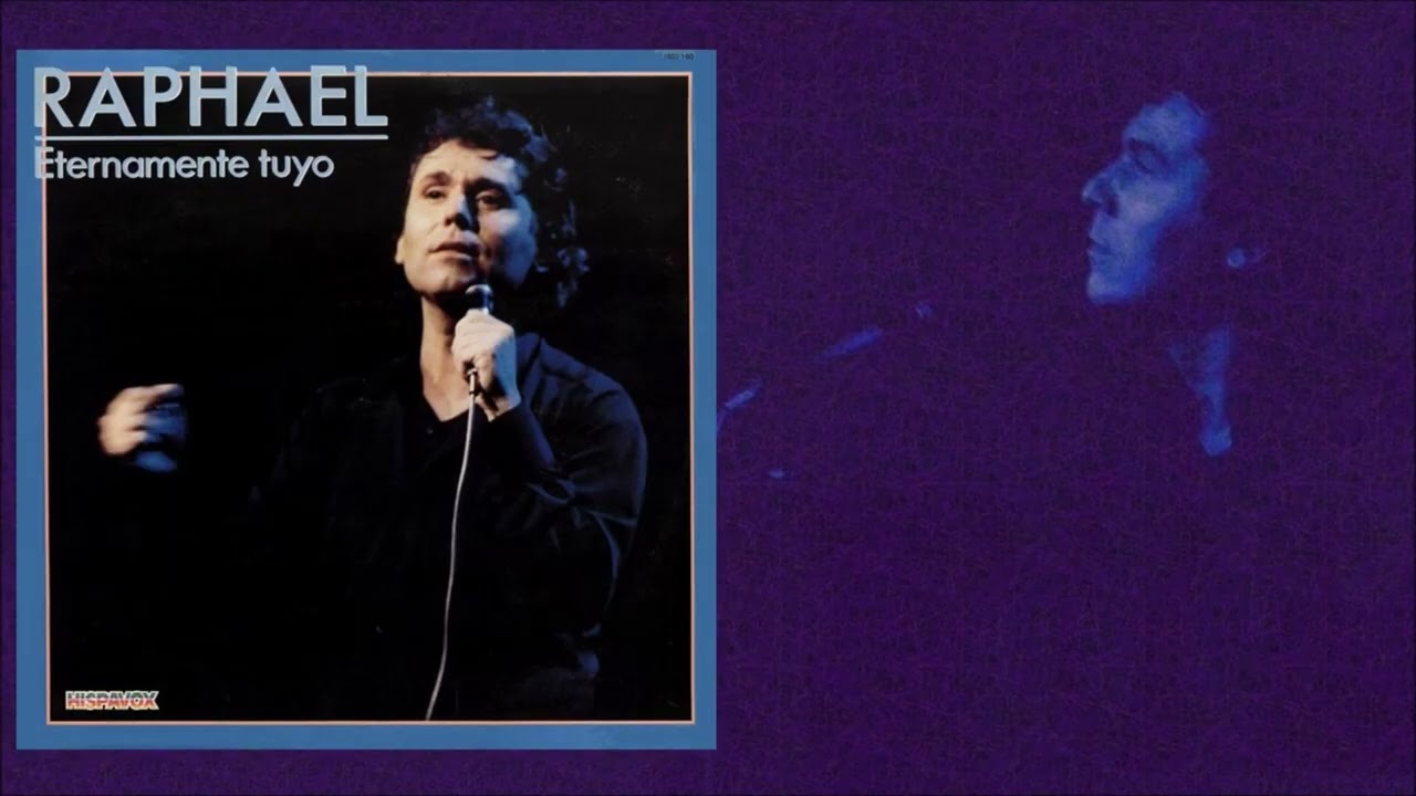 Raphael - Estoy llorando hoy por ti (J. L. Perales)