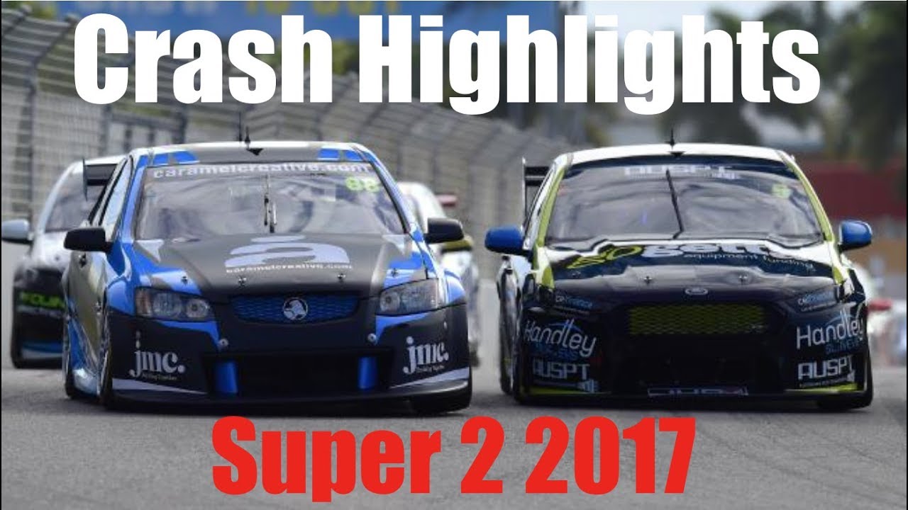 Season Crash Highlights: Super 2 2017