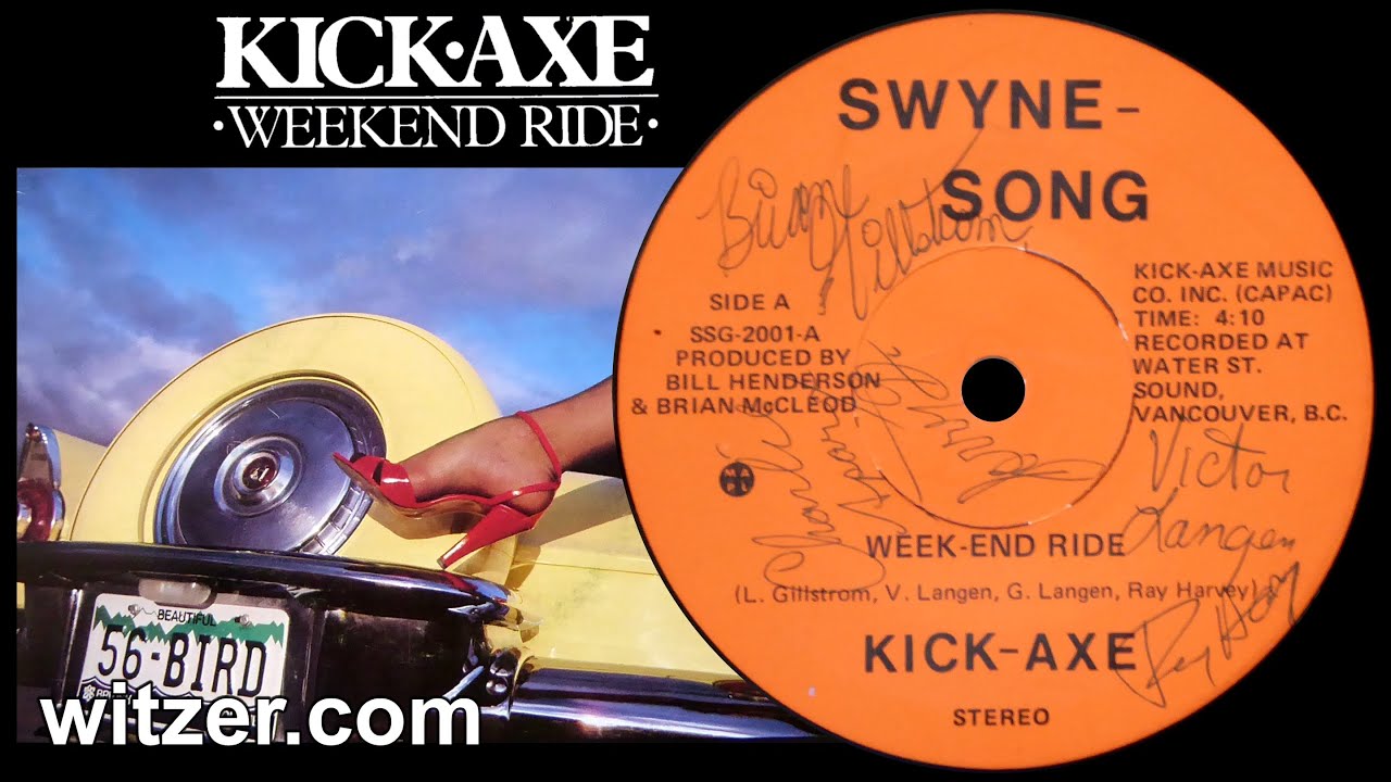 WEEKEND RIDE - KICK AXE (1981) - RARE AUTOGRAPHED Independent 45RPM (Heavy Metal, Canadian Rock)