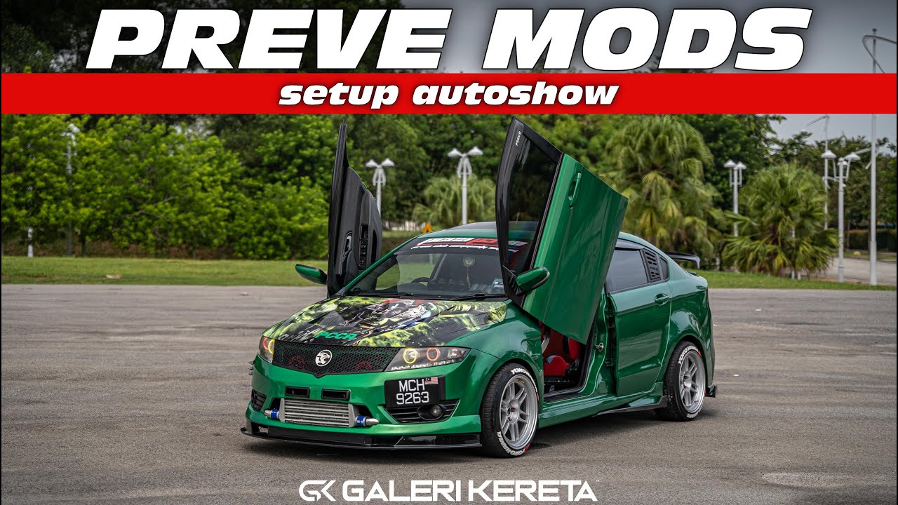 Proton Preve HULK Green Modified Autoshow