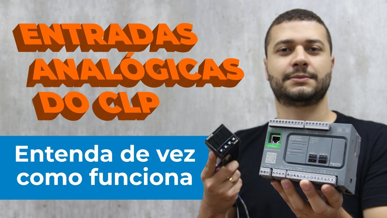 Entradas Analógicas do CLP NÃO é um BICHO DE 7 CABEÇAS! Aprenda na Prática