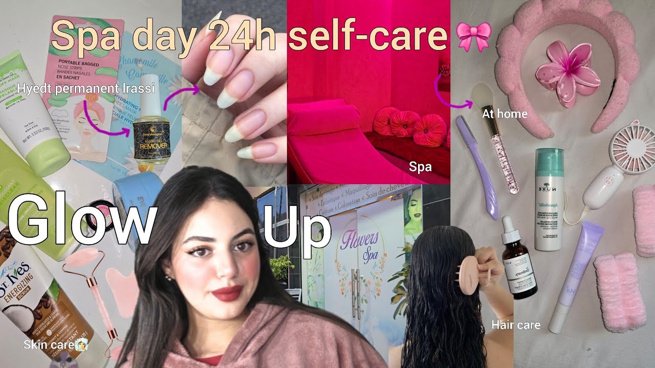 GLOW UP DAY✨️🎀| يلاه نتهلاو فراسنا قبل رمضان حيدت permanent لراسي 💅(self-care,spa🧖‍♀️hair..)