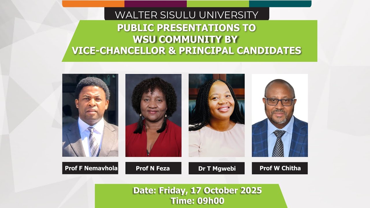 PUBLIC PRESENTATIONS TO WSU COMMUNITY BY VICE-CHANCELLOR & PRINCIPAL CANDIDATES