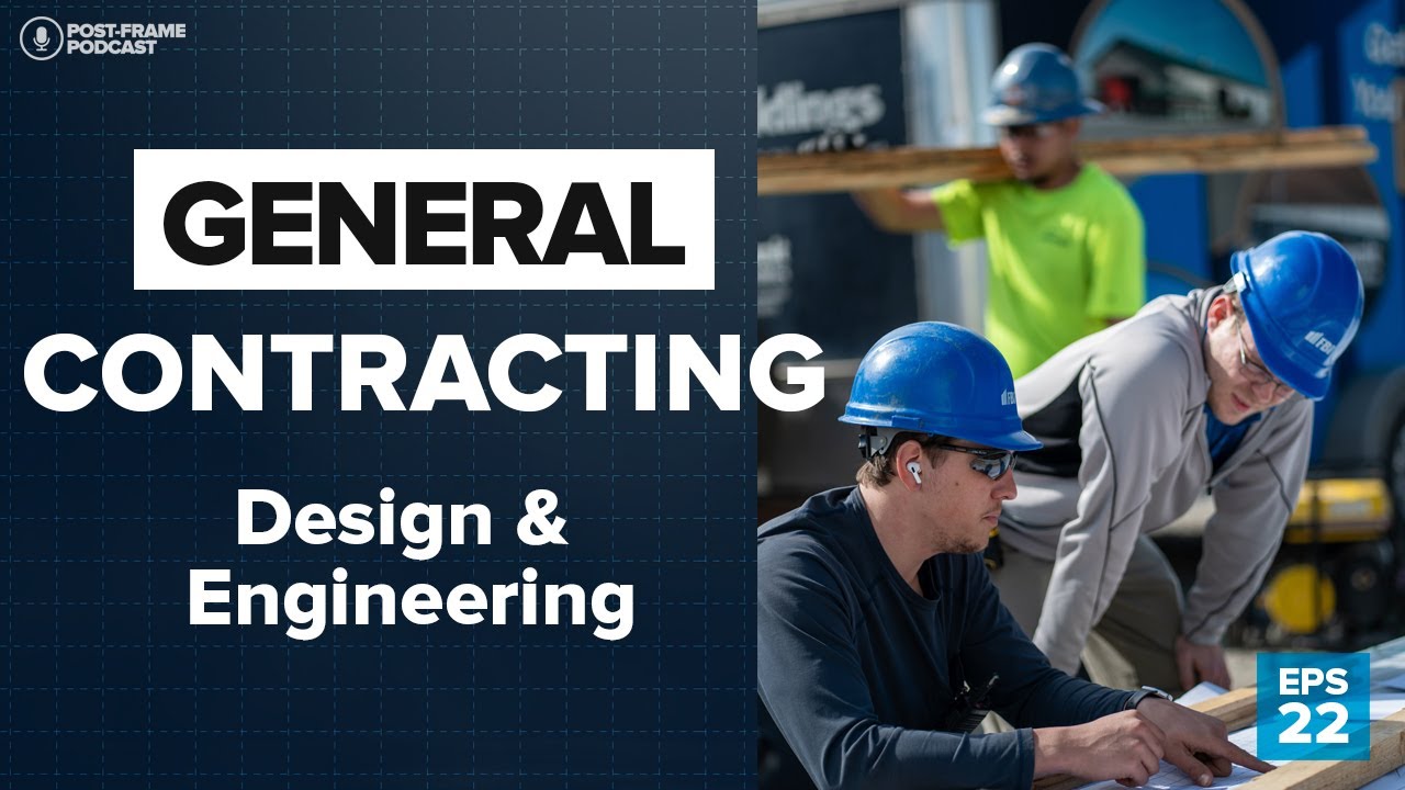 General Contracting 101: Design & Engineering Explained! (Ep. 1 of 6)