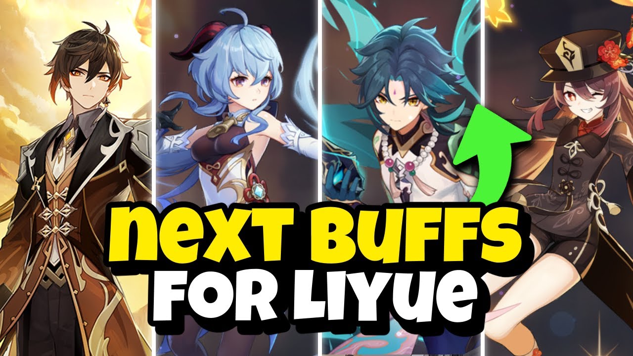 NEW UPDATE! LIYUE CHARACTERS MAY BE NEXT TO RECEIVE BUFFS - Genshin Impact