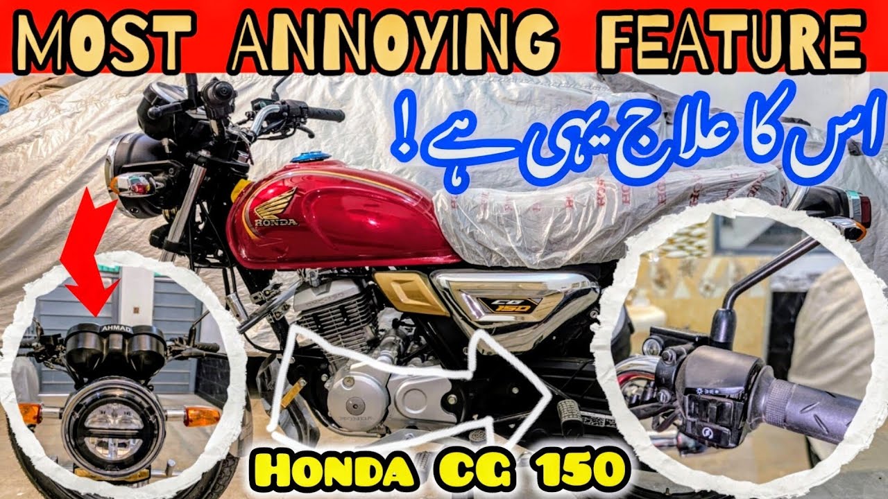 Most Annoying Feature| Headlight Solution | Honda CG 150
