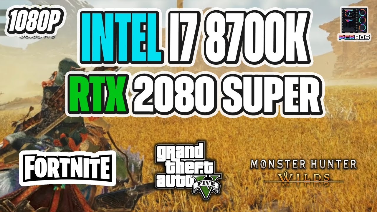 Intel i7 8700K + RTX 2080 Super Benchmarks