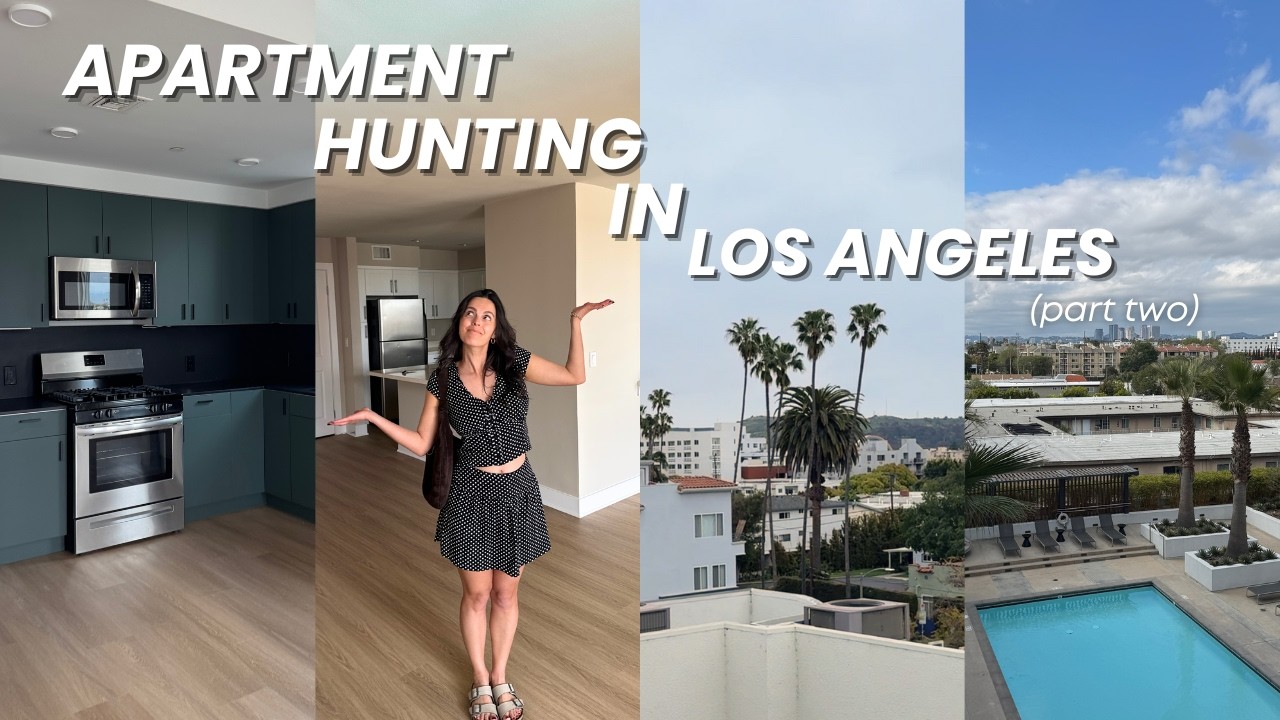 APARTMENT HUNTING IN LA 🌴 (part two) 7 apt tours w/ prices & being humbled by the cost of renting 😳