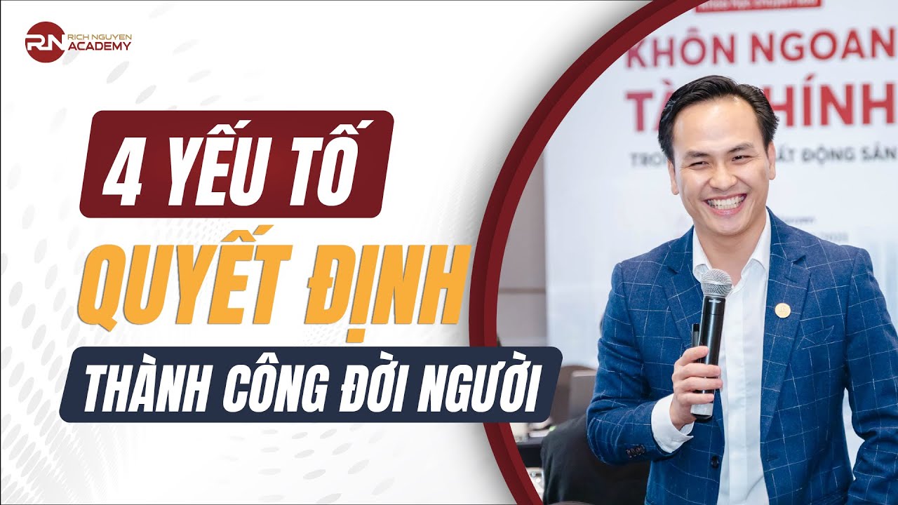 4 YẾU TỐ QUYẾT ĐỊNH 