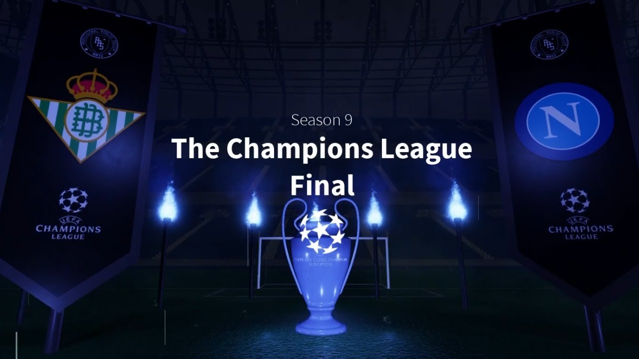 Real Betis vs Napoli | Season 9 Champions League Final Ceremony | PRS