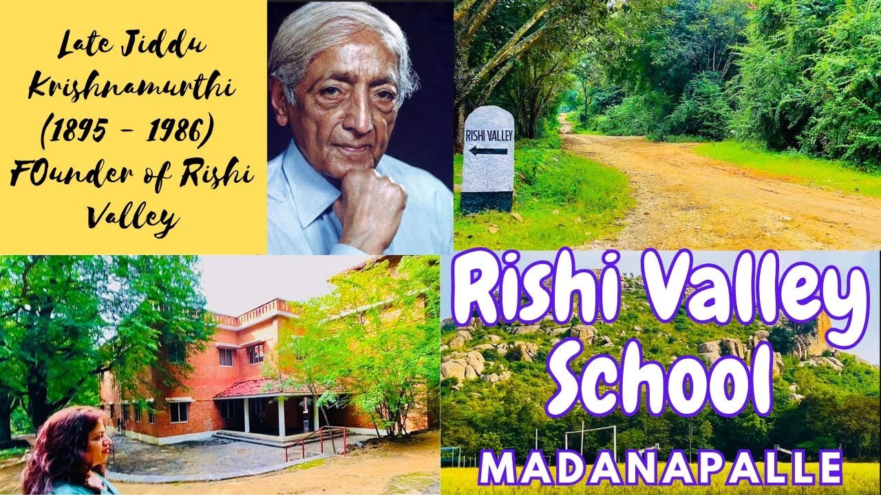 A day spent at the famous Boarding School - Rishi Valley @Madanapalle
