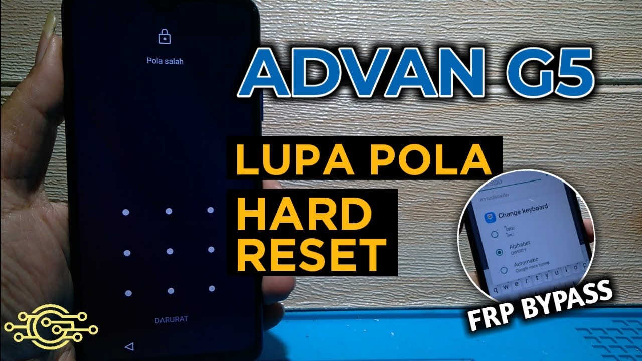 Cara Hard reset Advan G5 Lupa Pola/Sandi/Password