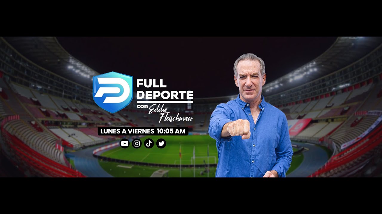 FULL DEPORTE CON EDDIE FLEISCHMAN | PRIMER PROGRAMA DEL A&Ntilde;O 2026