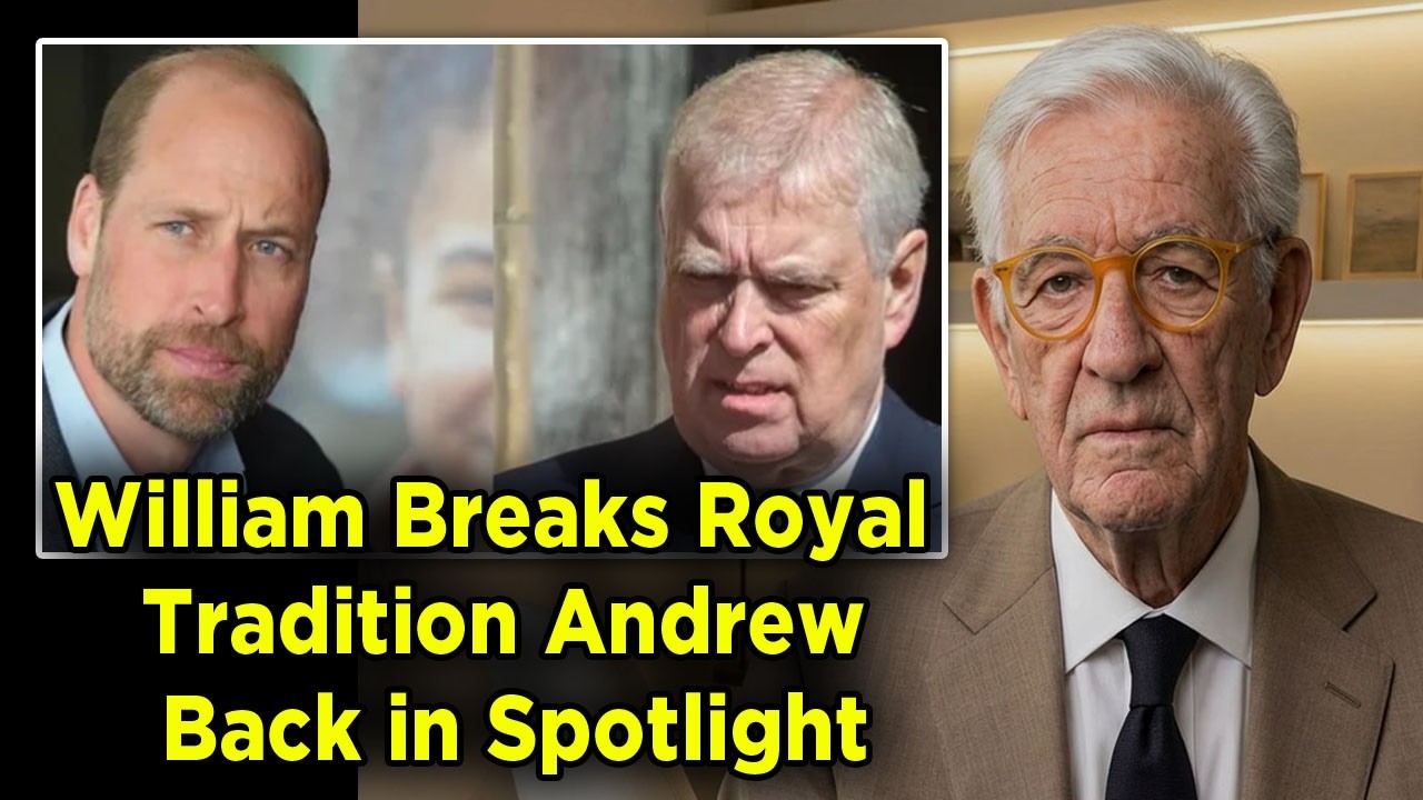 William Breaks Royal Tradition — Andrew Back in Spotlight #britishroyalfamily #princemiliam