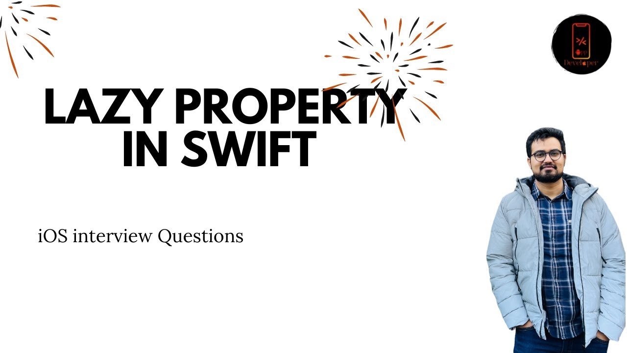 Lazy property in Swift  || iOS interview Questions