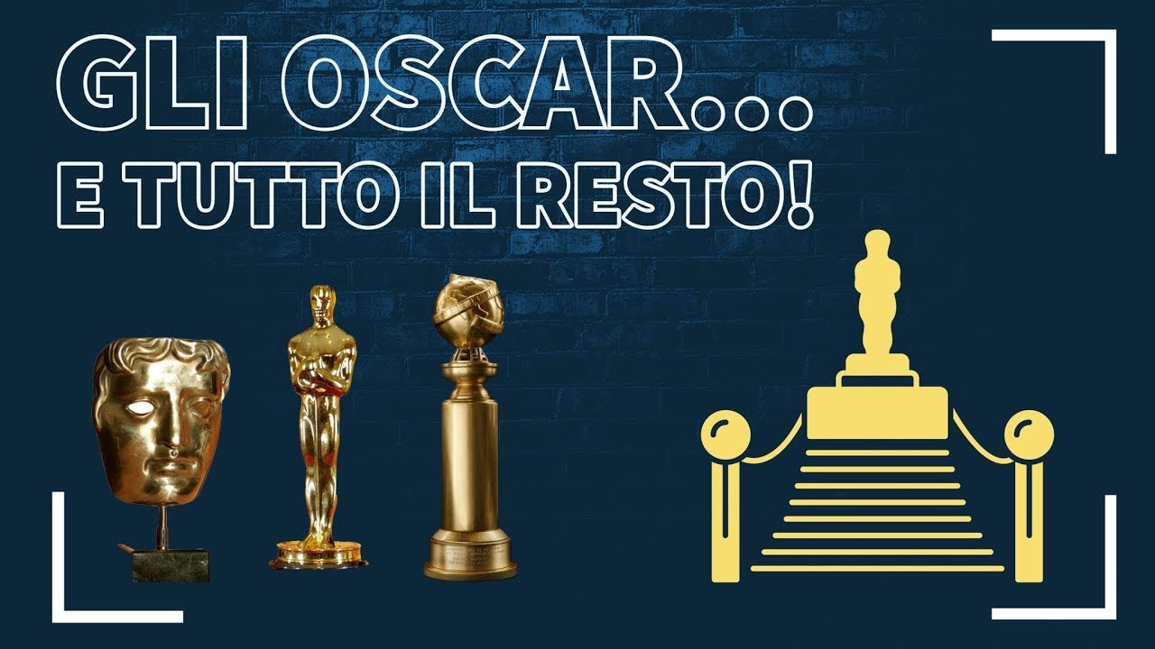 Gli Oscar... E Tutto il Resto! Stagione 5 Episodio 2: Critics Choice, SAG Awards e Previsioni Globes