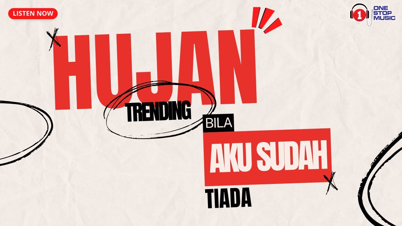 Bila Aku Sudah Tiada - Hujan (Lirik Lagu Trending)