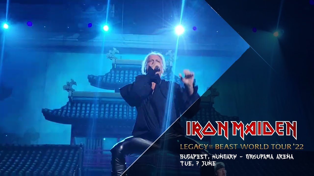 Iron Maiden - Legacy of the Beast 2022 - Budapest, Hungary - Full Show
