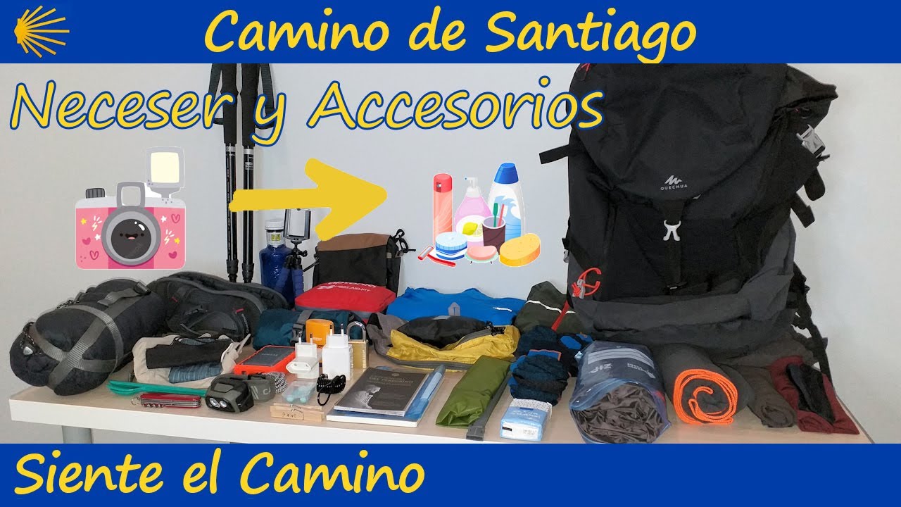 🪥NECESER y ACCESORIOS para hacer el Camino de Santiago 🔌