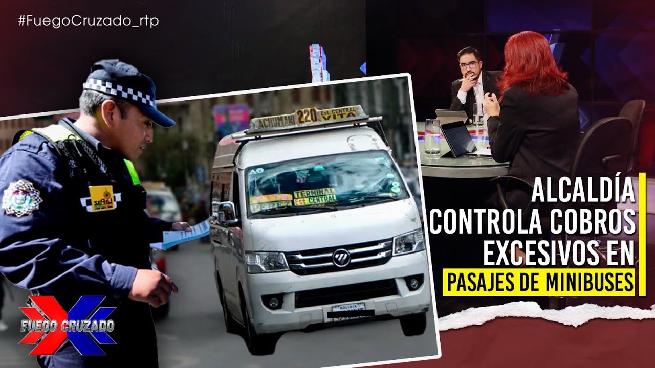 Alcald&iacute;a controla cobros excesivos en pasajes de minibuses | Fuego Cruzado | 24-02-2025