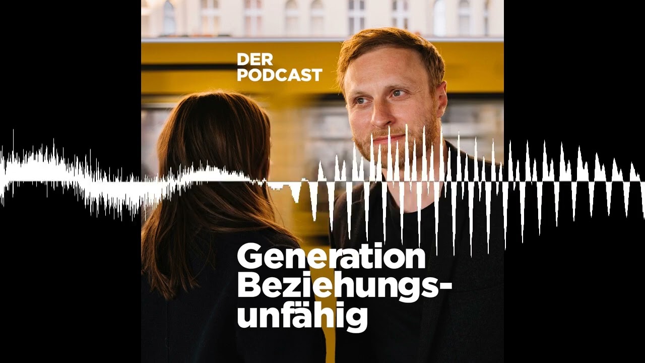 Das „Emotional gerade nicht verfügbar“-Dating-Problem #63 - Generation Beziehungsunfähig