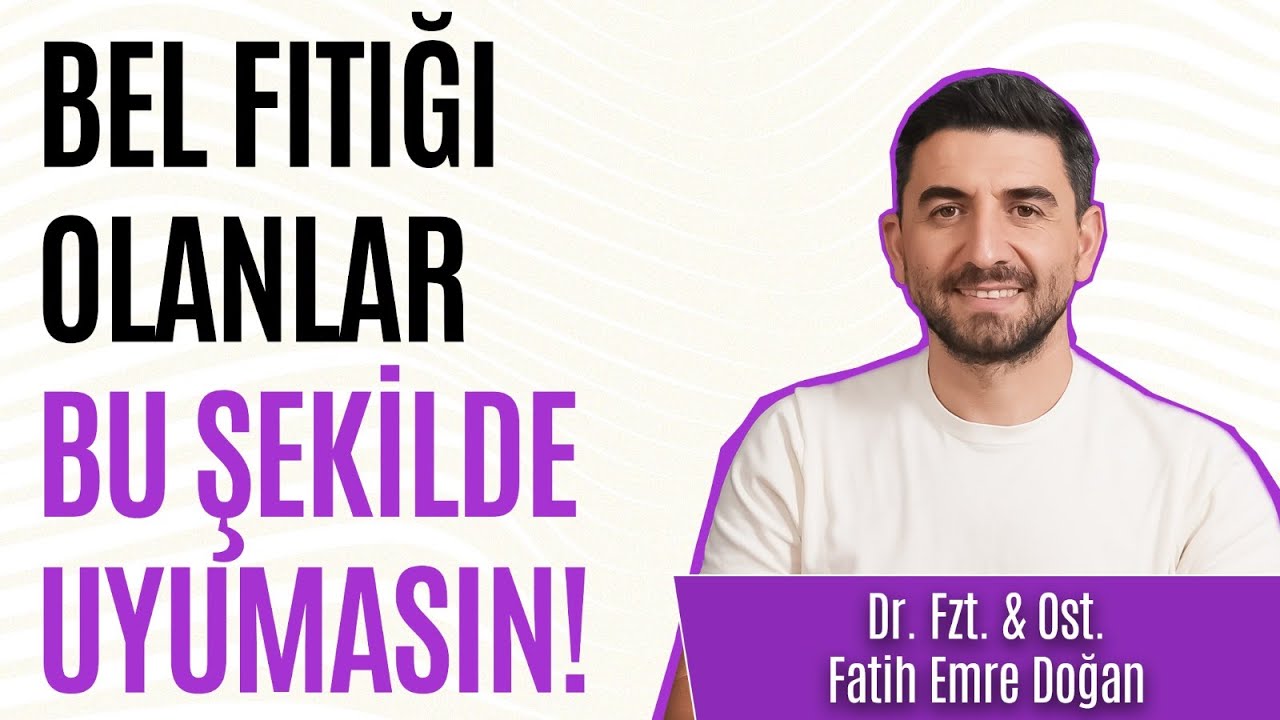 Bel fıtığına çare arayanlar için Dr. Fizyoterapist ve Osteopat Fatih cevaplıyor!